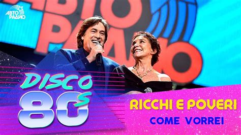 Ricchi E Poveri Come Vorrei Disco Of The S Festival Russia