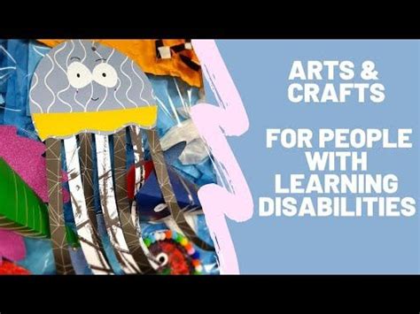 Arts And Crafts For People With Learning Disabilities Learning