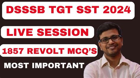 Dsssb Tgt Sst Exam Revolt Mcq Mcq Series Youtube