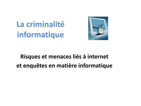 Ppt La Criminalit Informatique Powerpoint Presentation Free