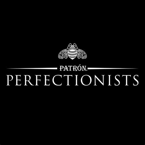 Patrón Perfectionist 2018 Competition