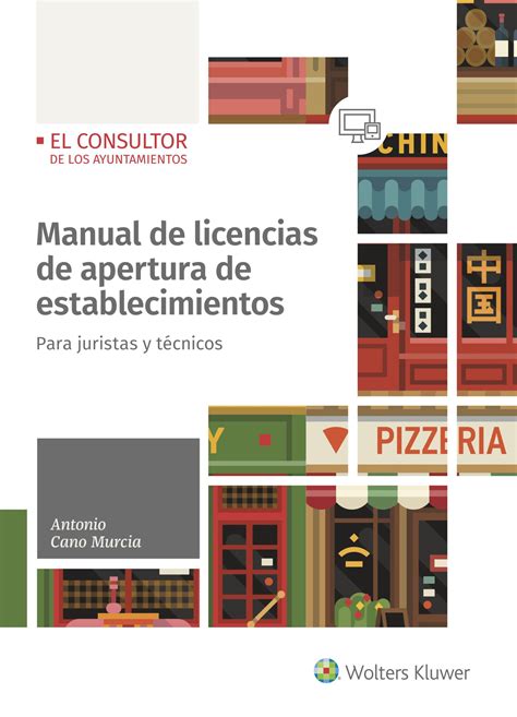 Manual De Licencias De Apertura De Establecimientos Para Juristas Y