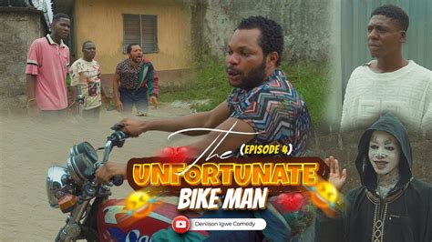 Bike Man Episode Denilson Igwe Comedy Youtube