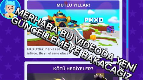 PK XD YENİ GÜNCELLEME YouTube