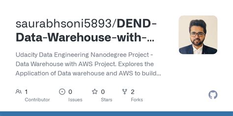 Github Saurabhsoni Dend Data Warehouse With Aws Udacity Data