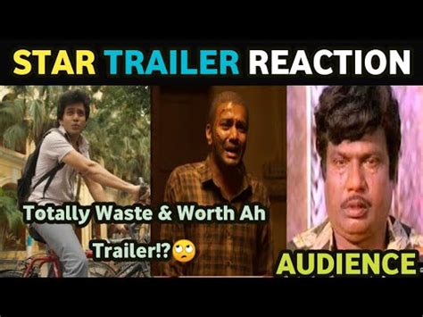 Star Trailer Reaction Kavin Elan Yuvan Shankar Raja Lal Aaditi