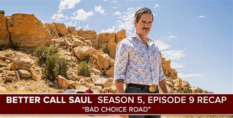 Better Call Saul | Season 5, Episode 9 Recap: "Bad Choice Road"