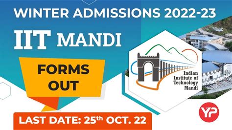 IIT Mandi MS Direct PhD PhD Winter Admissions 2022 23 Forms Out