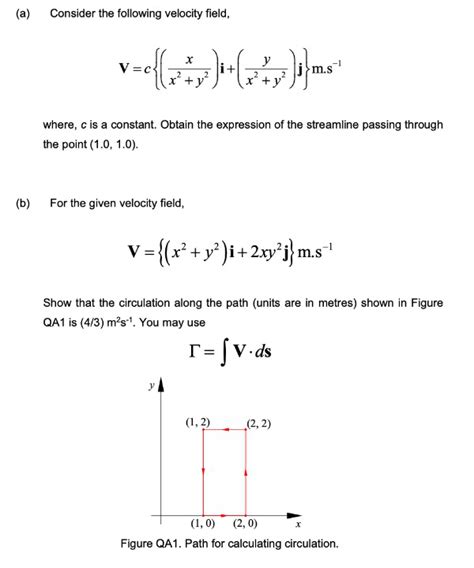 Solved A Consider The Following Velocity Field Chegg