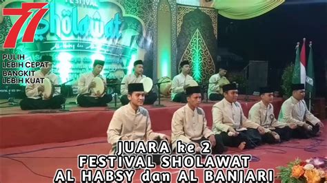 Undzur Linafsika Billahi Gorrid Ay Yang FESTIVAL SHOLAWAT AL