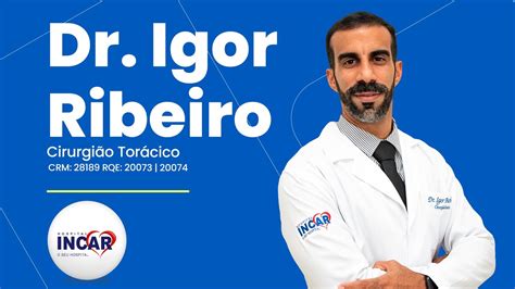 Dr Igor Ribeiro cirurgião torácico do Hospital Incar em entrevista ao