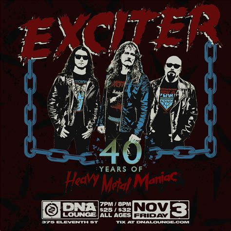 DNA Lounge Exciter 40 Years Of Heavy Metal Maniac 3 Nov 2023 Fri