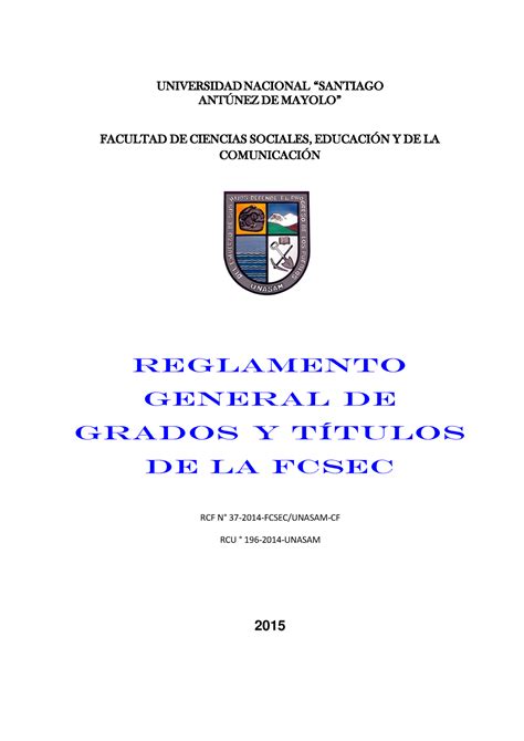 Reglamento De Grados Y Titulos De La Fcsec Universidad Nacional