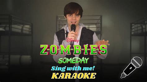 Someday Zed Milo Part Only Karaoke From Disney S Zombies Youtube