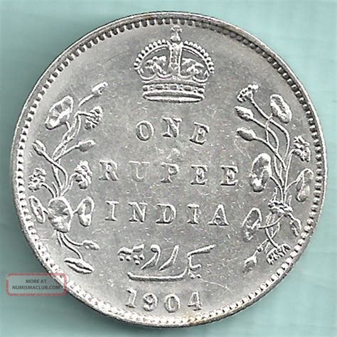 British India 1904 King Edward Vii One Rupee Rare Variety