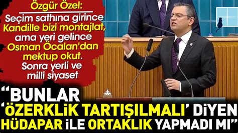 Özgür Özel den Bahçeli ye Bunlar Özerklik tartışılmalı diyen