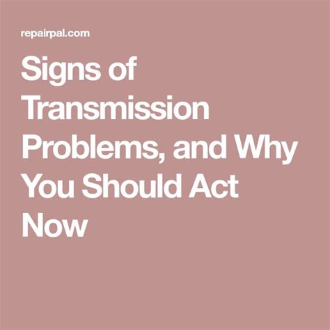 Signs Of Transmission Problems Manual