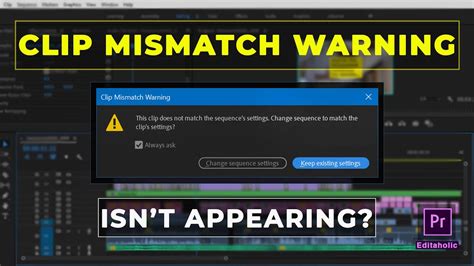 How To Get Back Clip Mismatch Warning In Adobe Premiere Pro Premiere