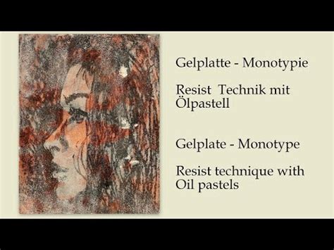 Gelplatte Monotypie Resist Technik Mit Lpastell Gelplate Monotype