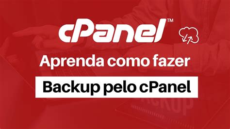 Como Fazer Backup Da Conta De Hospedagem Pelo Cpanel Zarp Host Internet