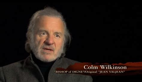 Did you know that Colm Wilkinson (Bishop) was the original Jean Valjean? - Les Miserables (2012 ...