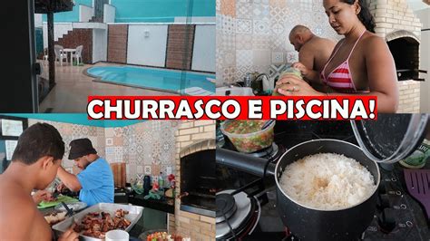 Fizemos Churrasco Dia Na Piscina Ficamos Sem Luz Vlog Da Fam Lia