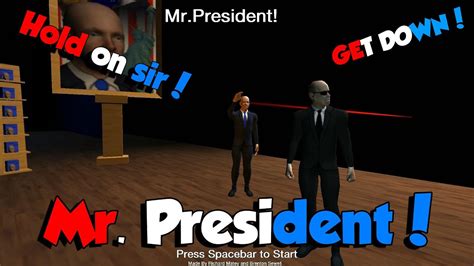 Get Down Sir Mr President Gameplay Youtube