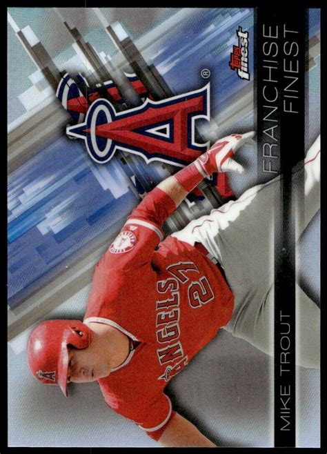 Finest Mike Trout Ff Mt Mint Franchise Finest Baseball Los Angeles