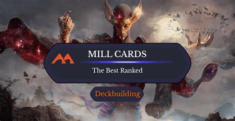 The 33 Best Mill Cards In Magic Ranked Draftsim