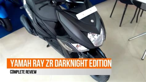 Yamaha Ray ZR DarKnight Edition YouTube