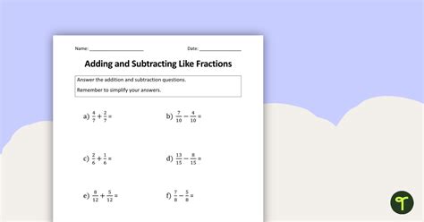 Adding And Subtracting Fractions Worksheets Teach Starter