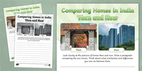 Comparing Homes In India Then And Now Worksheet Twinkl