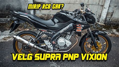 Review Pemasangan Velg Supra X Di Vixion Youtube