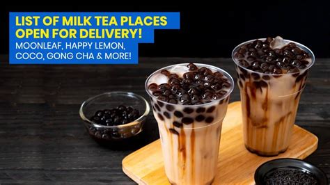 Milk Tea Delivery Open Branches Of Moonleaf Coco Happy Lemon Gong