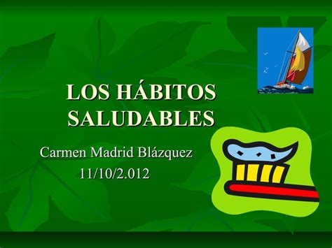 Los H Bitos Saludables 1 PPT