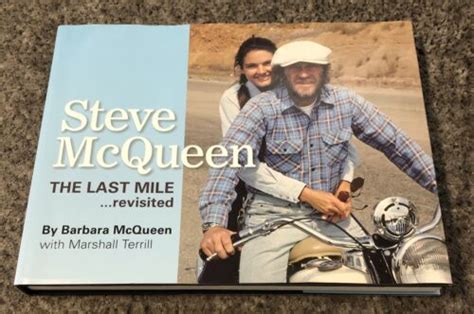 Steve Mcqueen The Last Milerevisited Hardcover By Mcqueen Barbara Vg 9781854432551 Ebay