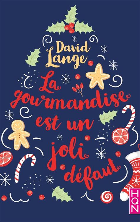 La Gourmandise Est Un Joli D Faut Ebook David Lange