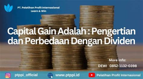 Capital Gain Adalah Pengertian Dan Perbedaan Dengan Dividen