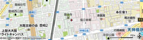 大阪府大阪市北区豊崎1丁目7 18の地図 住所一覧検索｜地図マピオン