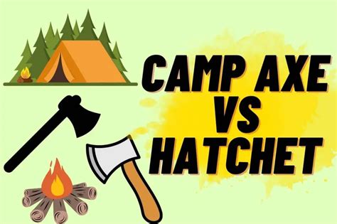 Camp Axe Vs Hatchet Comparison Guide Hot Sex Picture