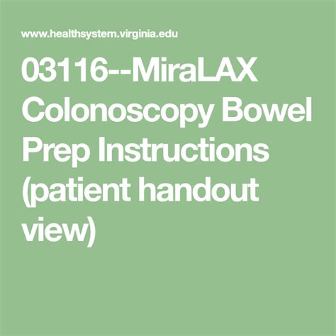 03116--MiraLAX Colonoscopy Bowel Prep Instructions (patient handout ...