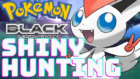 🔴live 4x Shiny Hunting Victini Pokemon Black And White Youtube