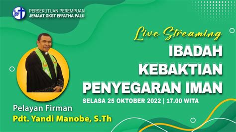 Live Streaming Ibadah Kebaktian Penyegaran Iman Youtube