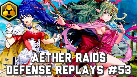 FEH Aether Raids Defense Replays 53 Anima Season YouTube