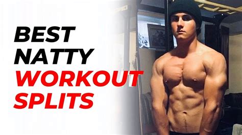 The Top Best Workout Splits If You Re A Natural Lifter Youtube