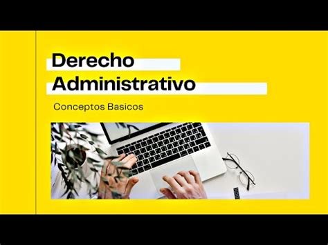 Conceptos B Sicos Derecho Administrativo Hablando Jur Dicamente