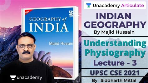 Complete Book Summary On Indian Geography Physiography Upsc Cse