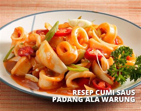 Resep Cumi Saus Padang Ala Restoran Lezat Dan Gurih