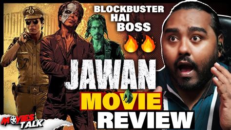 Jawan Movie Review Blockbuster Hai Boss 🔥 🔥 Shah Rukh Khan Vijay