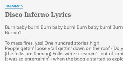 Disco Inferno Lyrics By Trammps Burn Baby Burn Burn